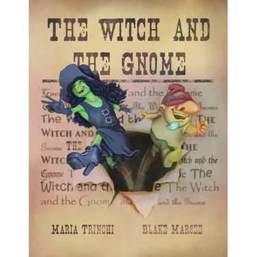 The Witch and the Gnome