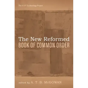 The New Reformed Book of Common Order
