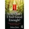 Why Don't I Feel Good Enough?: Using Attachment Theory to Find a Solution