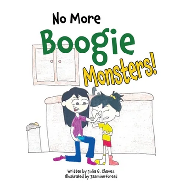No More Boogie Monsters!