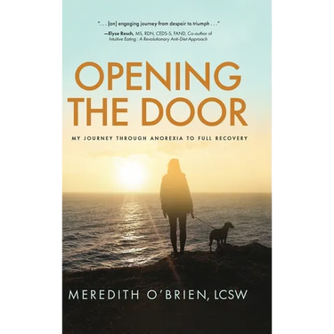 Opening the Door: My Journey Through Anorexia to Full Recovery