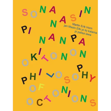 sona nasin pi nanpa Okitonon - Philosophy of Octonions - Philosophie der Oktonionen: kepeken toki tu wan: toki Pona, toki Inli, toki Tosi - trilingual