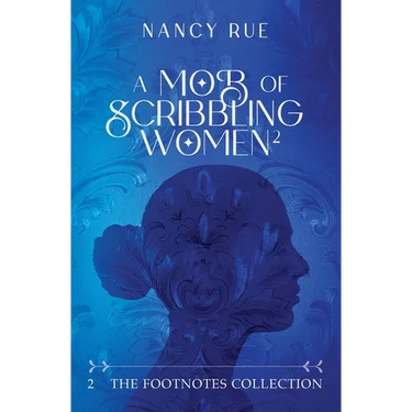 A Mob of Scribbling Women