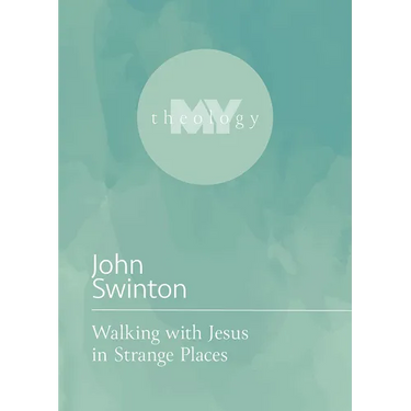 Walking with Jesus in Strange Places