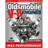 Oldsmobile V-8 Engines - Revised Edition: How to Build Max Performance