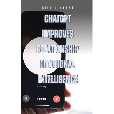 ChatGPT Improves Relationship Emotional Intelligence