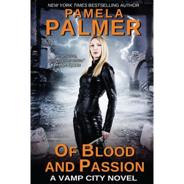Of Blood and Passion: A Vamp City novel