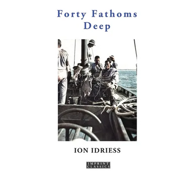 Forty Fathoms Deep