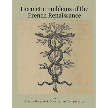 Hermetic Emblems of the French Renaissance