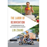The Labor of Reinvention: Entrepreneurship in the New Chinese Digital Economy