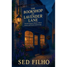 The Bookshop on Lavender Lane