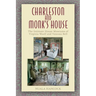 Charleston and Monk's House: The Intimate House Museums of Virginia Woolf and Vanessa Bell