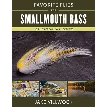 Favorite Flies for Smallmouth Bass: 50 Flies from Local Experts
