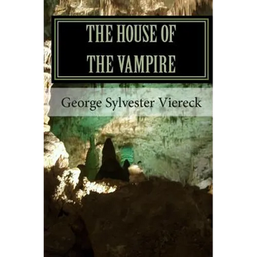 The House Of The Vampire