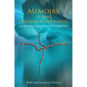 Memoirs of Two Crooked Missionaries: God can strike a mighty blow with a crooked stick