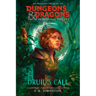Dungeons & Dragons: Honor Among Thieves: The Druid's Call