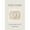 Her Story: Essays on the Goddess in Our Lives