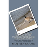 A Collection of Mother Goose Tongue Twisters and Nursery Rhymes