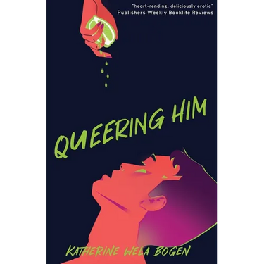 Queering Him