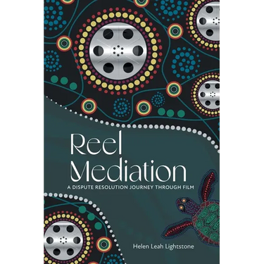 Reel Mediation: A Dispute Resolution Journey Through Film