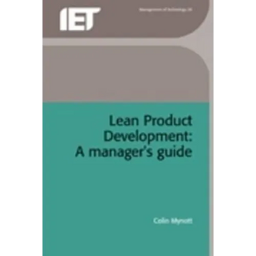 Lean Product Development: A Manager's Guide