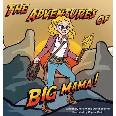 The Adventures of Big Mama!
