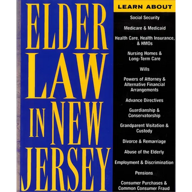 Elder Law in New Jersey: Finding Solutions for Legal Problems