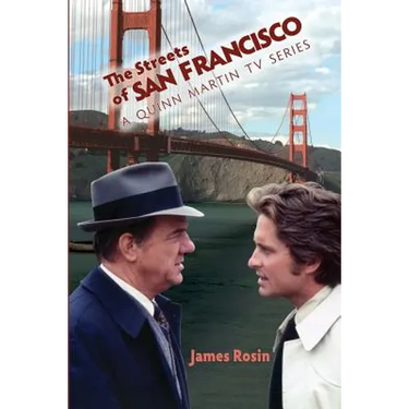 The Streets of San Francisco: A Quinn Martin TV Series