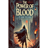 The Power of Blood
