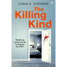 The Killing Kind: An absorbing psychological thriller that will keep you guessing