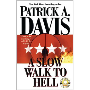 A Slow Walk to Hell