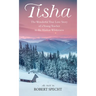 Tisha: The Story of a Young Teacher in the Alaska Wilderness