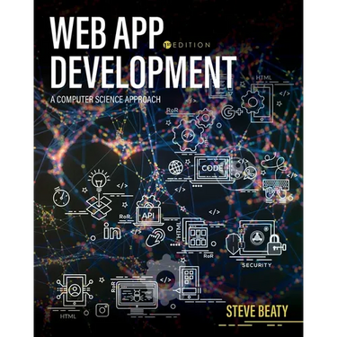 Web App Development: A Computer Science Approach