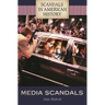 Media Scandals