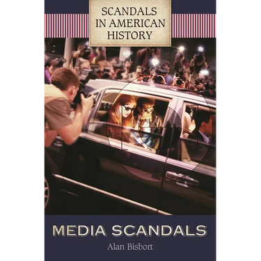 Media Scandals