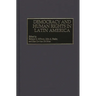 Democracy and Human Rights in Latin America