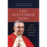The September Pope: The Final Days of John Paul I