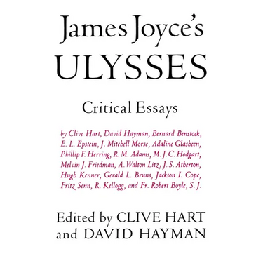 James Joyce's Ulysses: Critical Essays