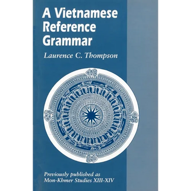 A Vietnamese Reference Grammar