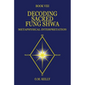 Decoding Sacred Fung Shwa: Metaphysical Interpretation
