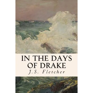 In the Days of Drake