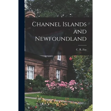 Channel Islands and Newfoundland