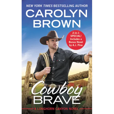 Cowboy Brave: Two Full Books for the Price of One