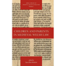 Children and Parents in Medieval Welsh Law