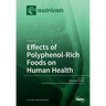 Effects of Polyphenol-Rich Foods on Human Health: Volume 2