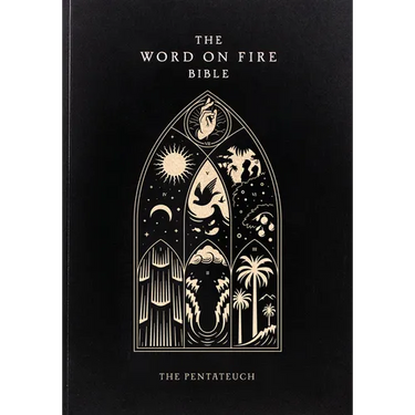 The Word on Fire Bible: The Pentateuch Volume 3