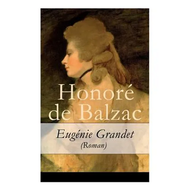 Eugénie Grandet (Roman) - Vollständige Deutsche Ausgabe