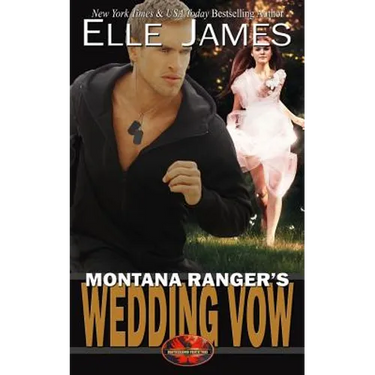 Montana Ranger's Wedding Vow