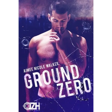 Ground Zero: (Zero Hour Book One)