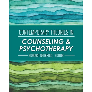 Contemporary Theories in Counseling and Psychotherapy